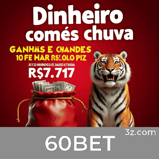 60BET: O Paraíso dos Jogos Selecionados